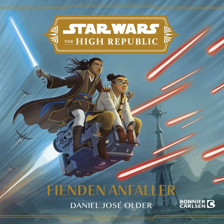 Daniel José Older - The High Republic. 2, Fienden anfaller, Ljudbok