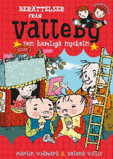Martin Widmark - Berättelser från Valleby. Den hemliga nyckeln, E-bok