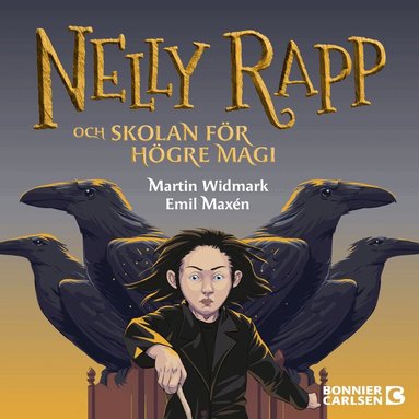 Martin Widmark - Nelly Rapp och skolan för högre magi, Ljudbok