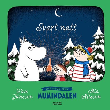 Tove Jansson - Småsagor från Mumindalen. Svart natt, E-bok