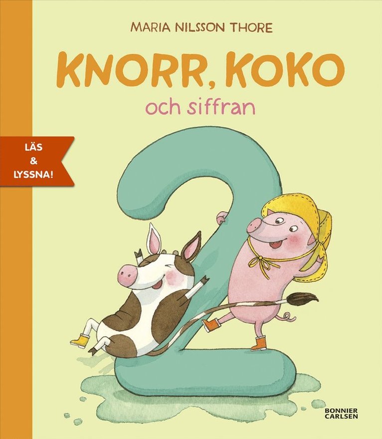 Maria Nilsson Thore - Knorr, Koko och siffran 2 (e-bok + ljud), E-bok