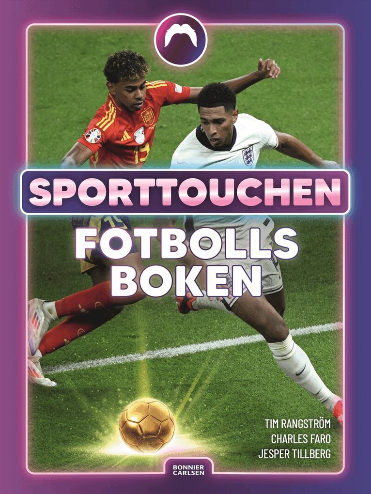 TIm Rangström, Charles Faro, Jesper Tillberg - Sporttouchen - fotbollsboken, E-bok