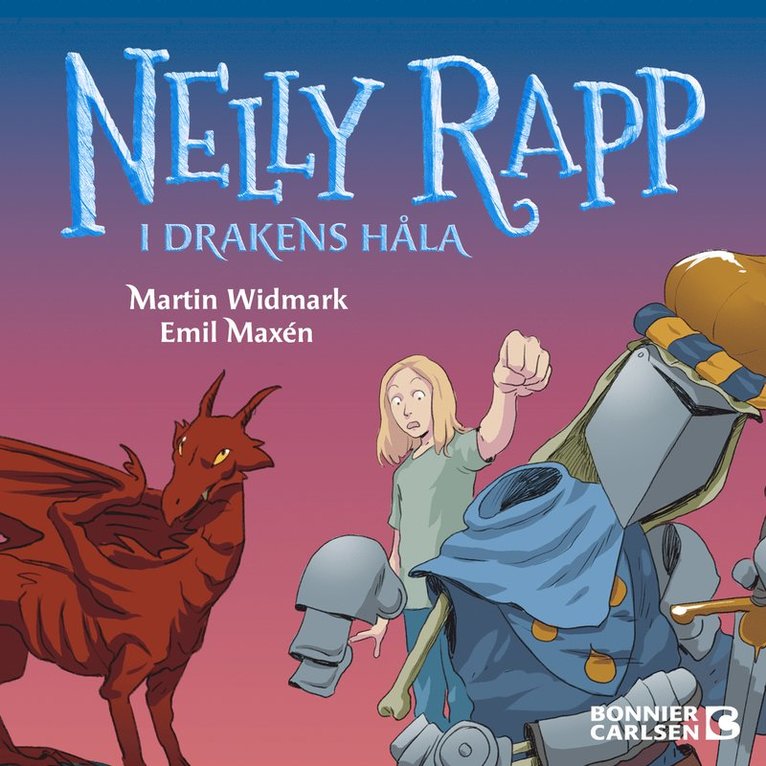 Martin Widmark - Nelly Rapp i drakens håla, Ljudbok