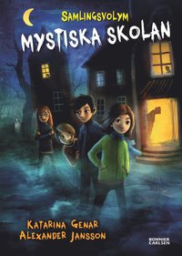 Mystiska skolan. Samlingsvolym