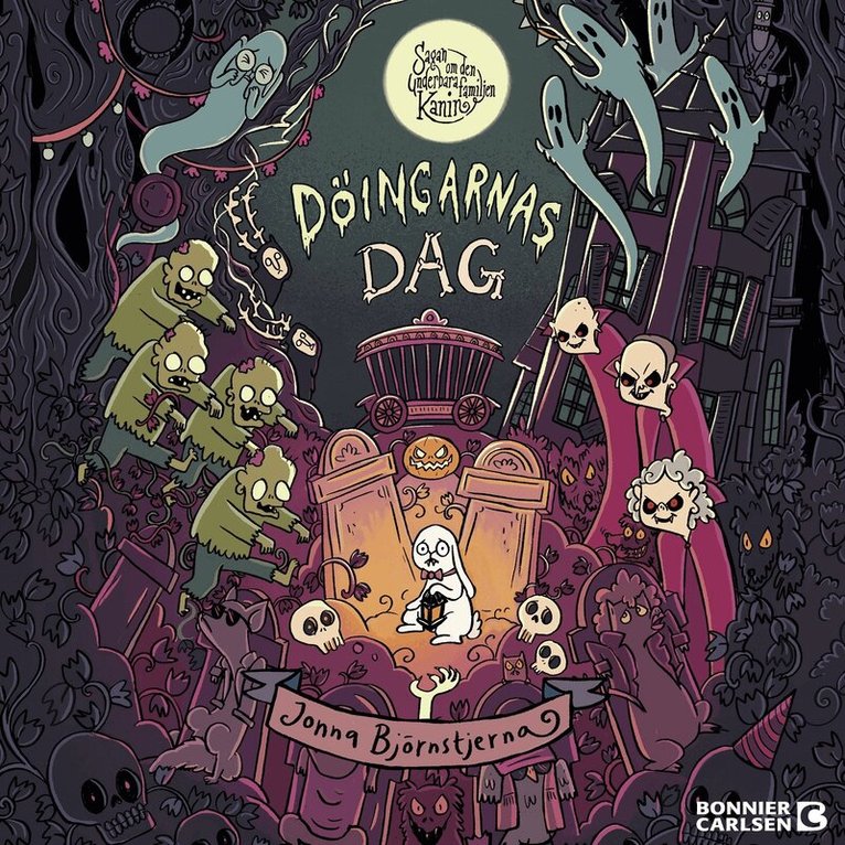 Jonna Björnstjerna - Sagan om den underbara familjen Kanin och Döingarnas dag, Ljudbok