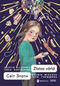 Zlatas vrld (ukrainska och svenska)