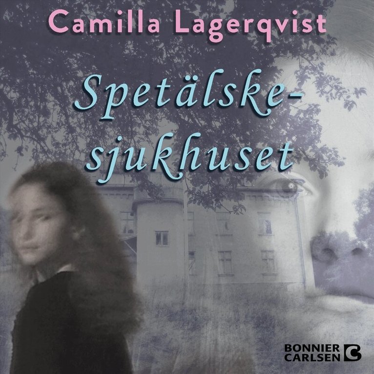 Camilla Lagerqvist - Spetälskesjukhuset, Ljudbok