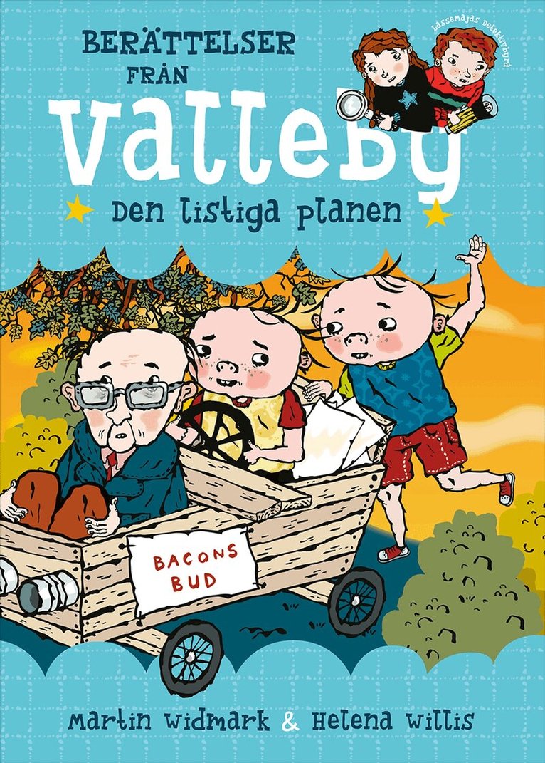 Martin Widmark - Berättelser från Valleby. Den listiga planen, E-bok