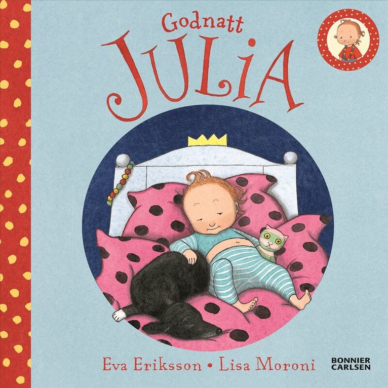 Eva Eriksson, Lisa Moroni - Godnatt Julia, E-bok