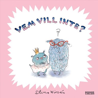 Stina Wirsén - Vem vill inte?, E-bok