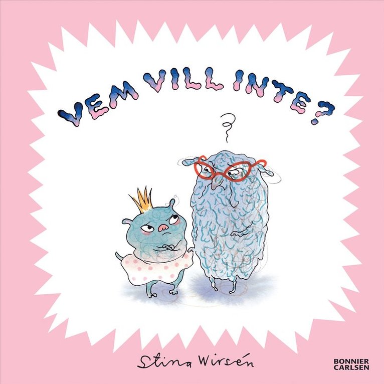 Stina Wirsén - Vem vill inte?, E-bok