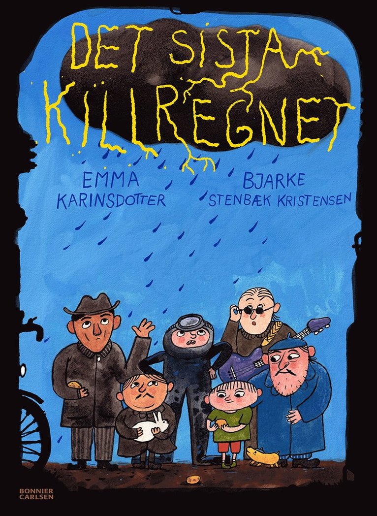 Emma Karinsdotter - Det sista killregnet, E-bok