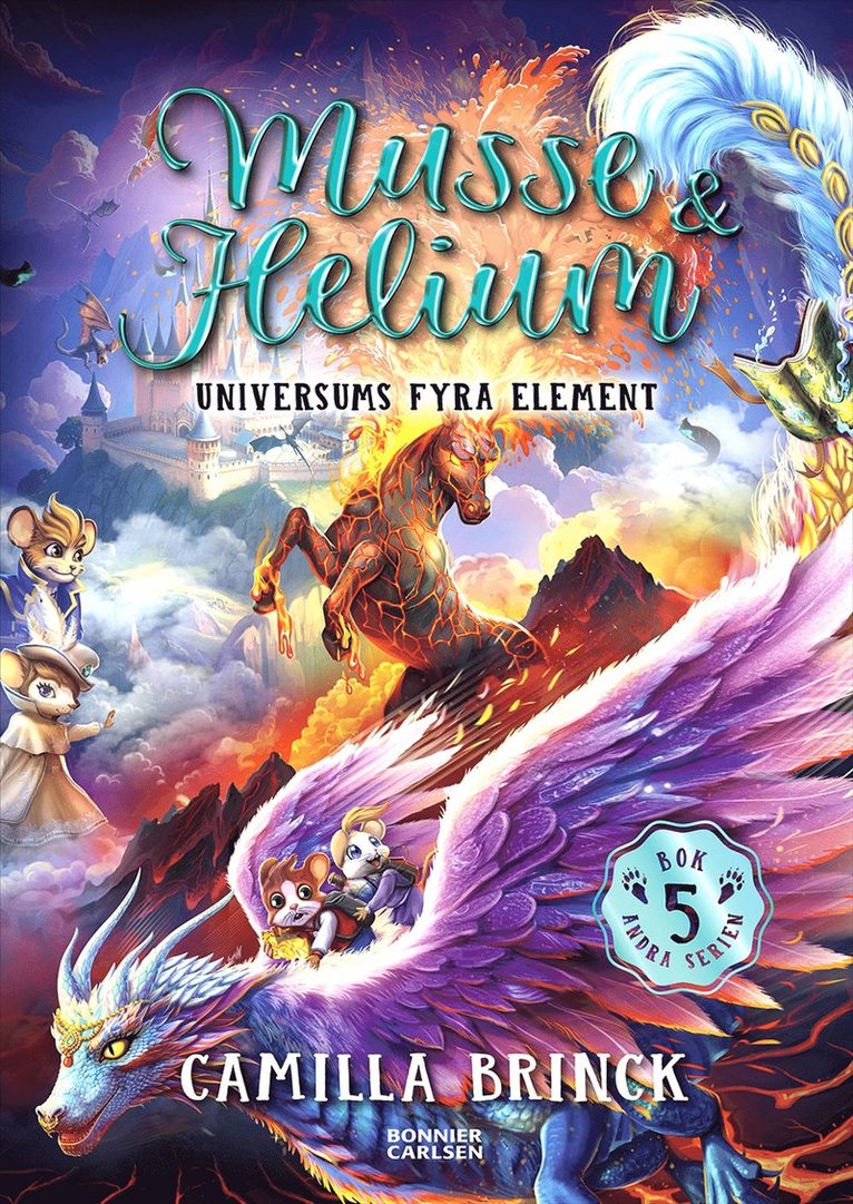 Camilla Brinck - Musse & Helium. Universums fyra element, E-bok