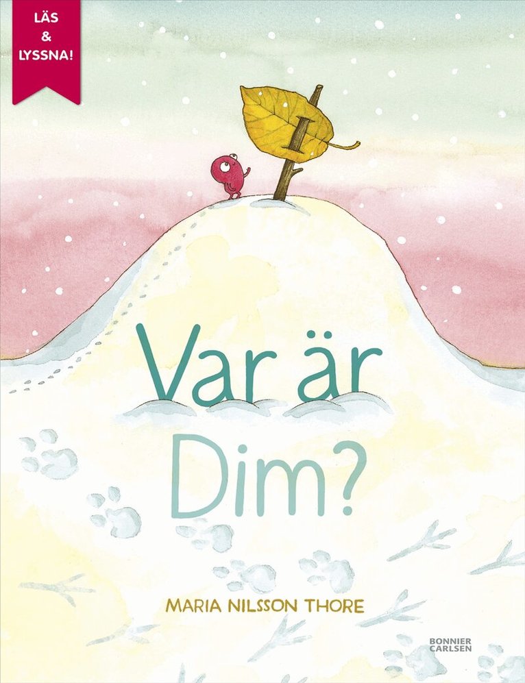 Maria Nilsson Thore - Var är Dim? (e-bok + ljud), E-bok