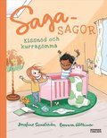 Sagasagor. Kissnd och kurragmma