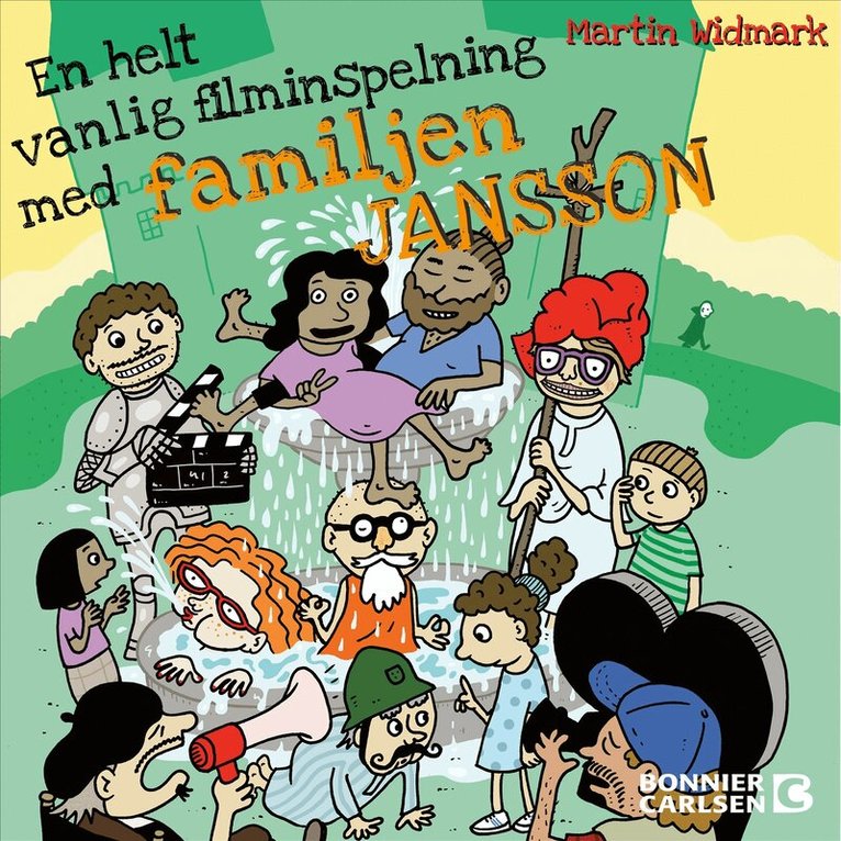 Martin Widmark - En helt vanlig filminspelning med familjen Jansson, Ljudbok