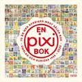 En pixibok : 70 r med Sveriges mest slda bok - omslag och kuriosa 1955-2025