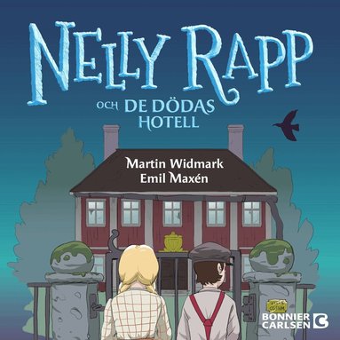 Martin Widmark - Nelly Rapp och De dödas hotell, Ljudbok
