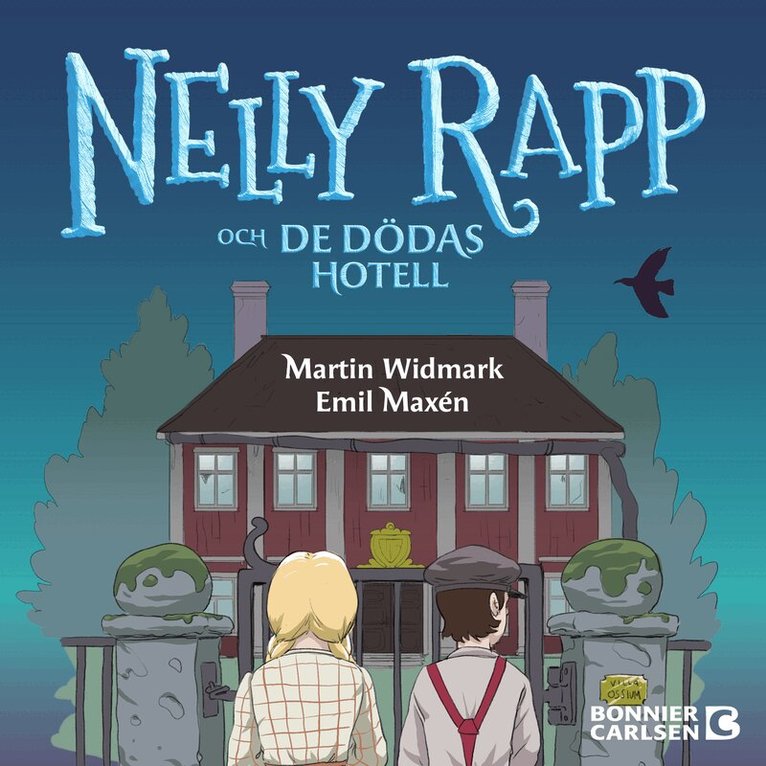 Martin Widmark - Nelly Rapp och De dödas hotell, Ljudbok