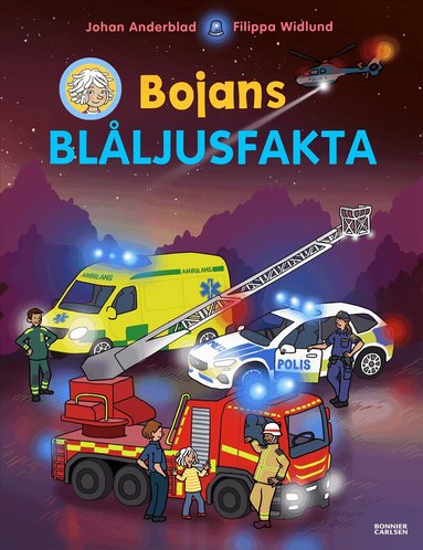 Johan Anderblad - Bojans blåljusfakta, Inbunden