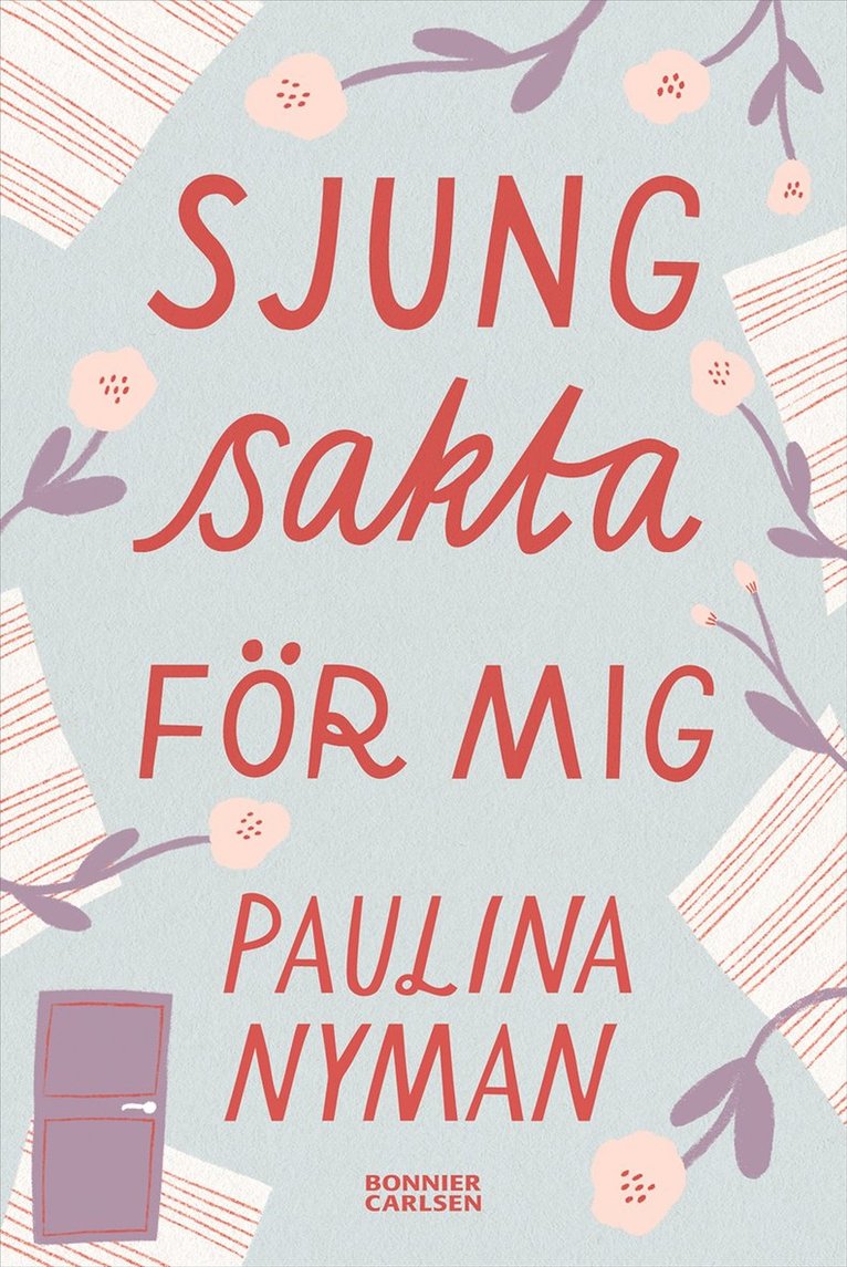 Paulina Nyman - Sjung sakta för mig, E-bok