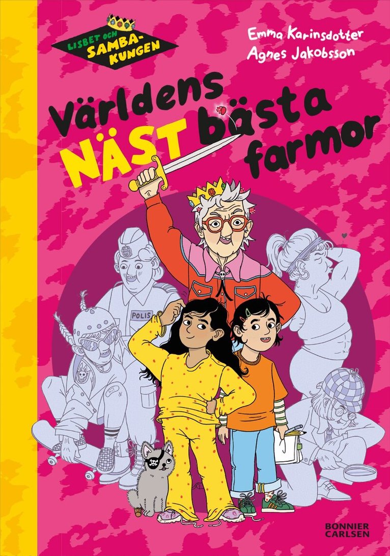 Emma Karinsdotter - Världens näst bästa farmor, Inbunden