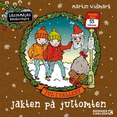 Martin Widmark - Jul i Valleby. Jakten på jultomten, Ljudbok