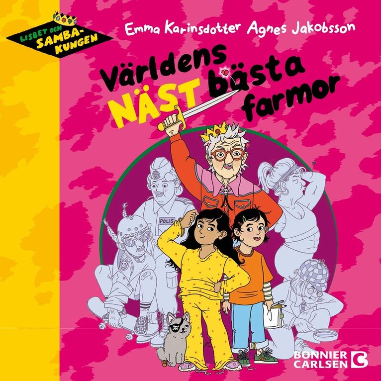 Emma Karinsdotter - Världens näst bästa farmor, Ljudbok