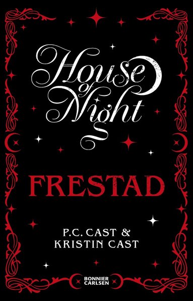 P.C. Cast, Kristin Cast - Frestad, Häftad