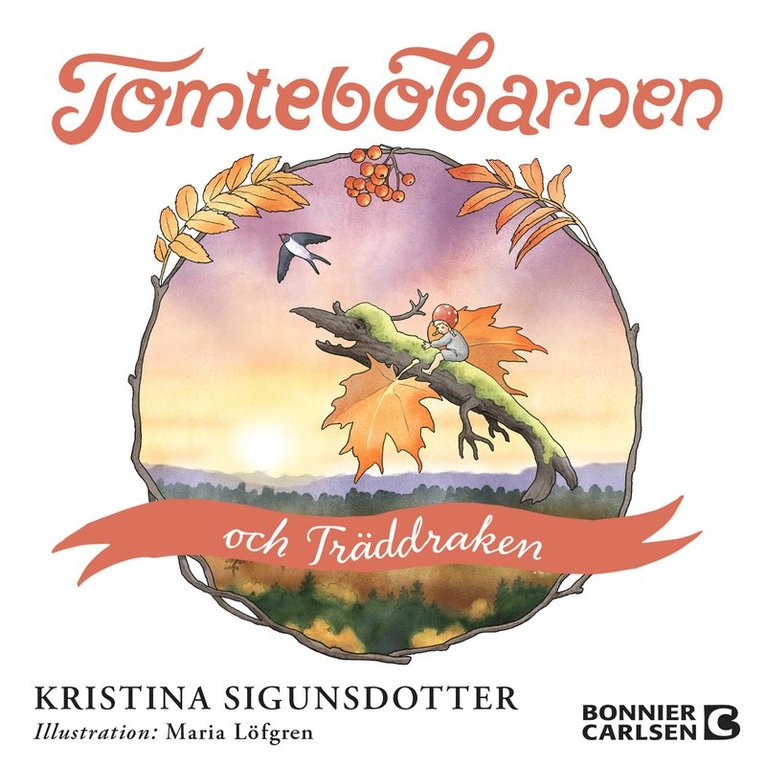 Kristina Sigunsdotter - Tomtebobarnen och träddraken, Ljudbok