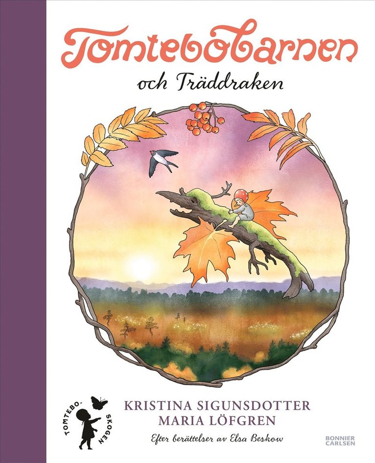 Kristina Sigunsdotter - Tomtebobarnen och träddraken, E-bok