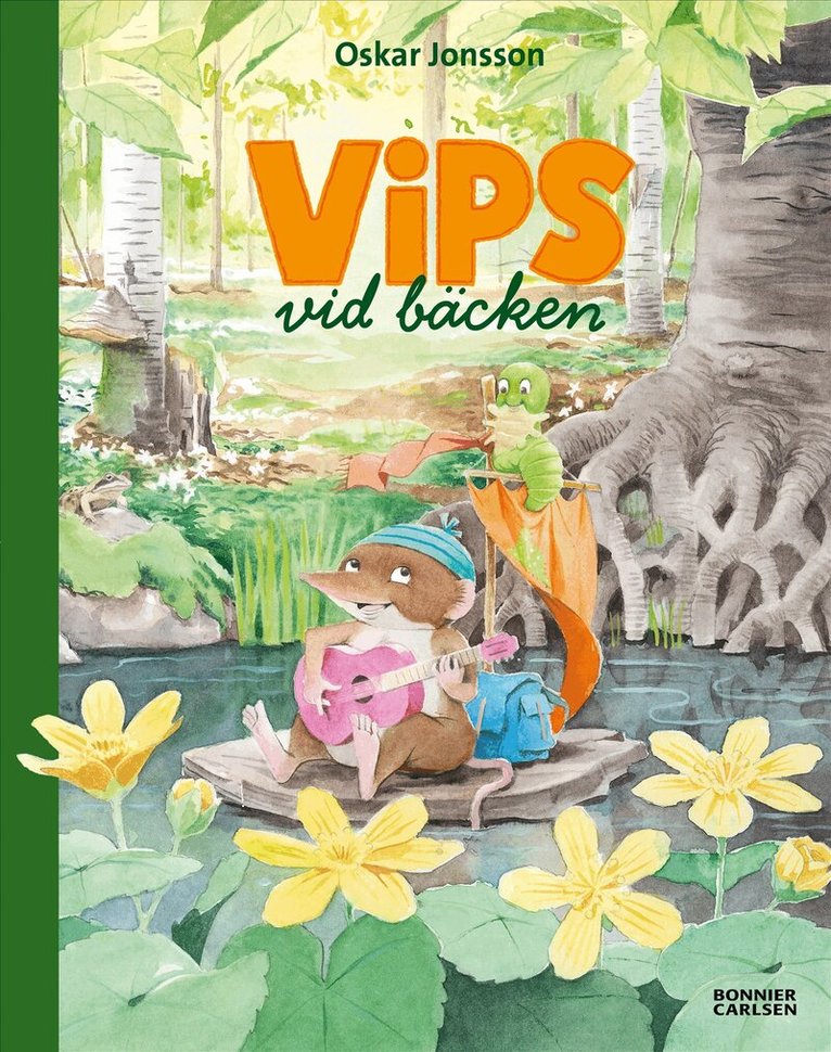 Oskar Jonsson - Vips vid bäcken, Inbunden