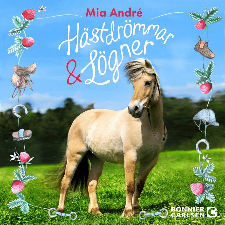 Mia André - Hästdrömmar och lögner, Ljudbok