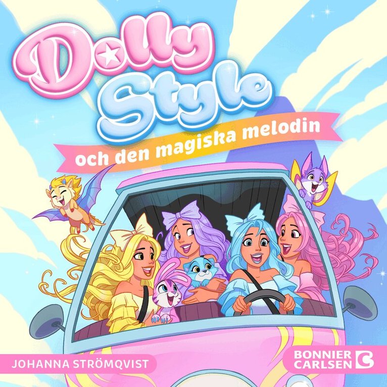 Johanna Strömqvist - Dolly Style och den magiska melodin, Ljudbok