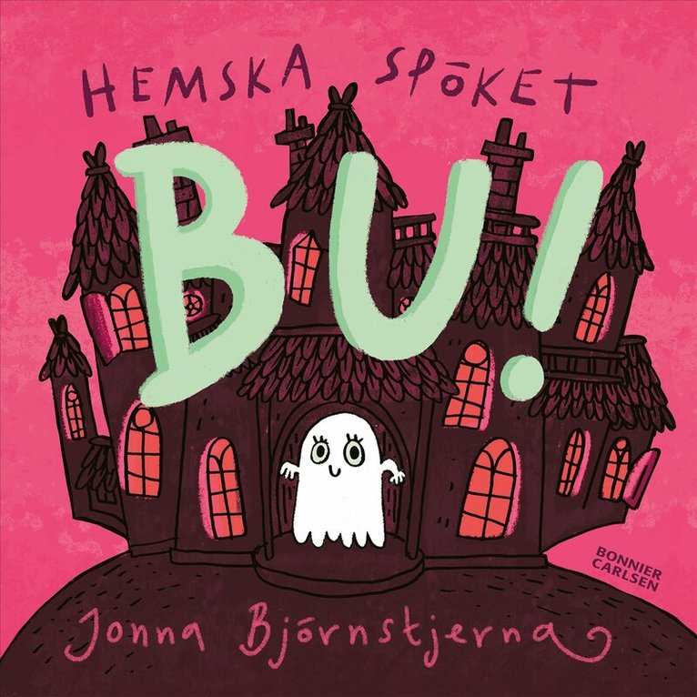 Jonna Björnstjerna - Hemska spöket Bu!, E-bok
