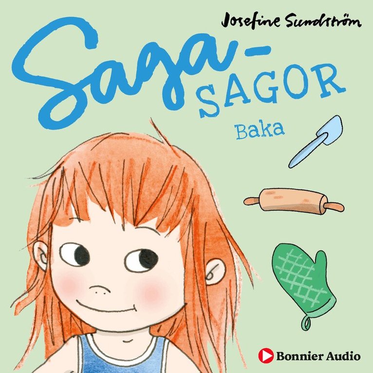 Josefine Sundström - Baka, Ljudbok