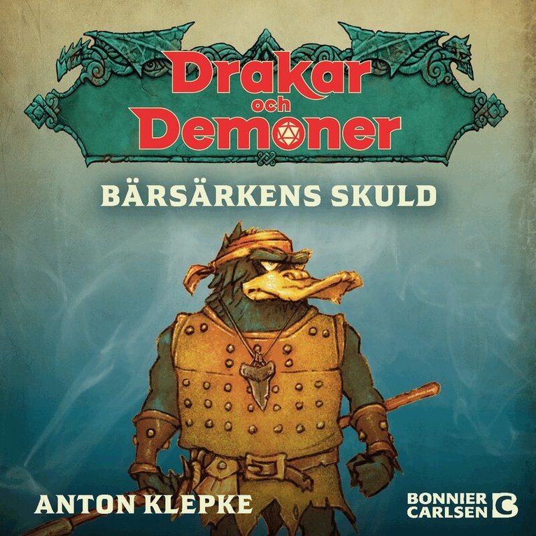 Anton Klepke - Bärsärkens skuld, Ljudbok