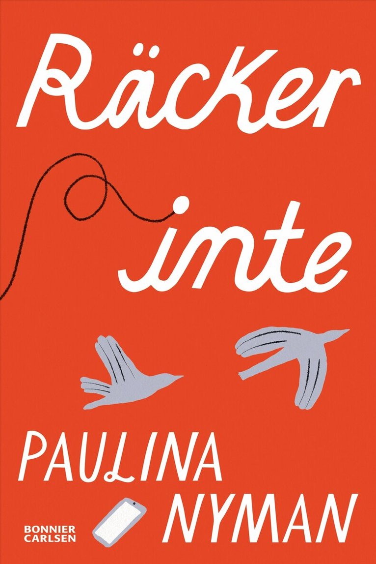 Paulina Nyman - Räcker inte, Häftad