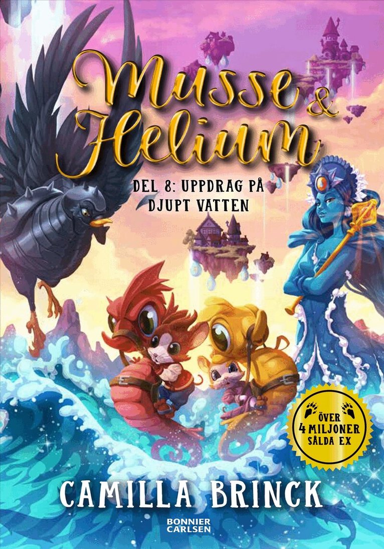 Camilla Brinck - Musse & Helium. Uppdrag på djupt vatten, Inbunden