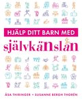 Hjälp ditt barn med självkänslan