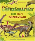 Dinosaurier : mitt stora bildlexikon