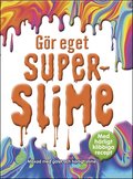 Gr eget superslime
