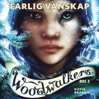 Katja Brandis - Farlig vänskap, Ljudbok