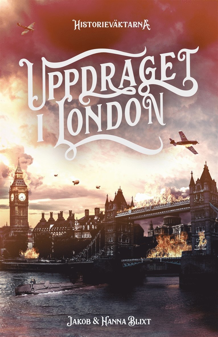 Hanna Blixt, Jakob Blixt - Uppdraget i London, E-bok