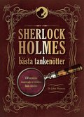 Sherlock Holmes bästa tankenötter