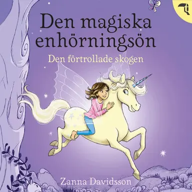 Zanna Davidson - Den förtrollade skogen, Ljudbok