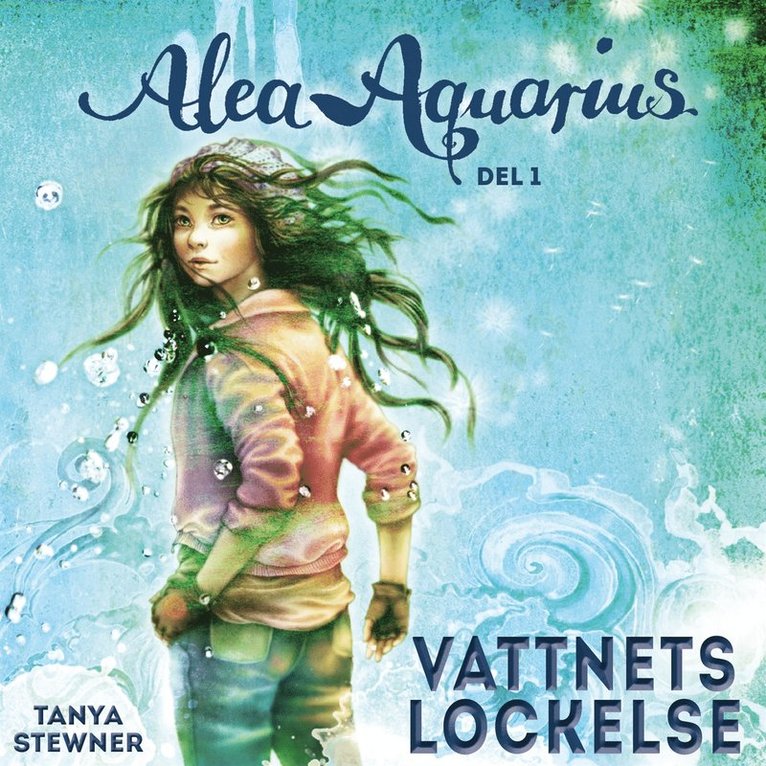 Tanya Stewner - Vattnets lockelse, Ljudbok