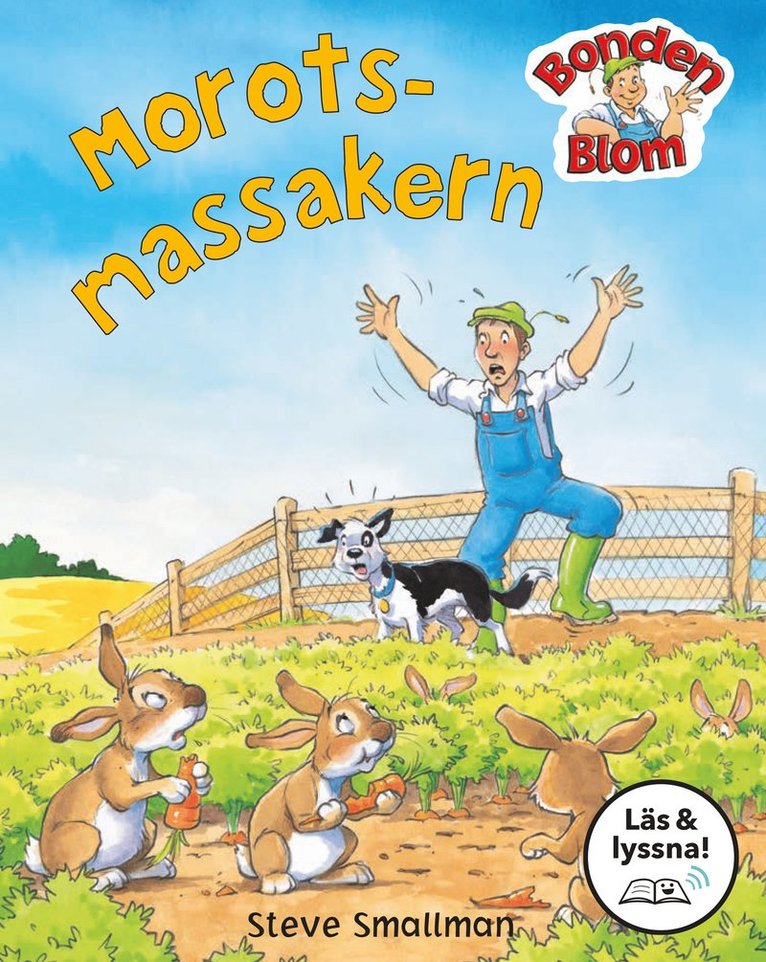 Gaby Goldsack, Steve Smallman - Morotsmassakern (Läs & lyssna), E-bok