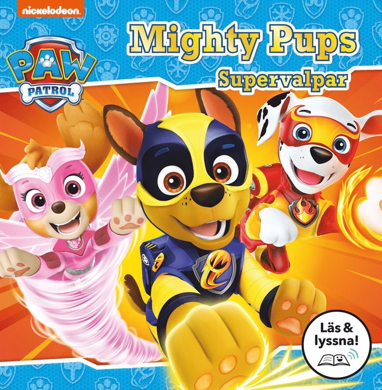 Mighty Pups - Supervalpar (Läs & lyssna), E-bok