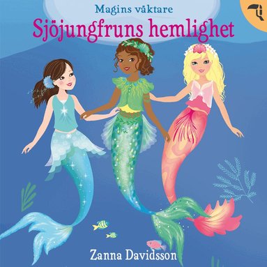 Zanna Davidson - Sjöjungfruns hemlighet, Ljudbok